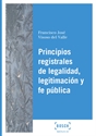 Imagen de Principios registrales de legalidad, legitimación y fe pública

