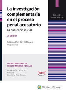 Imagen de La investigación complementaria en el proceso penal acusatorio (2.ª Ed.)
