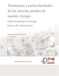 Imagen de Tendencias y particularidades de las ciencias penales de nuestro tiempo. 
