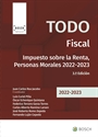 Imagen de Todo Fiscal: Impuesto sobre la Renta, Personas Morales 2022-2023 (3.ª ed.)

